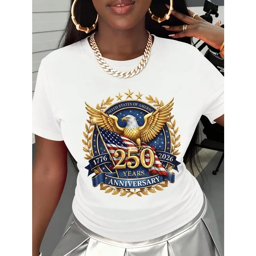 【New style】United States Of America 250 Years Anniversary 1776 2026 Eagle American Flag T Shirt Women Patriotic Independence Da